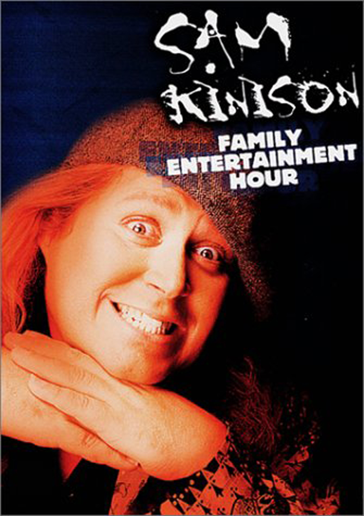 Sam Kinison Family Entertainment Hour