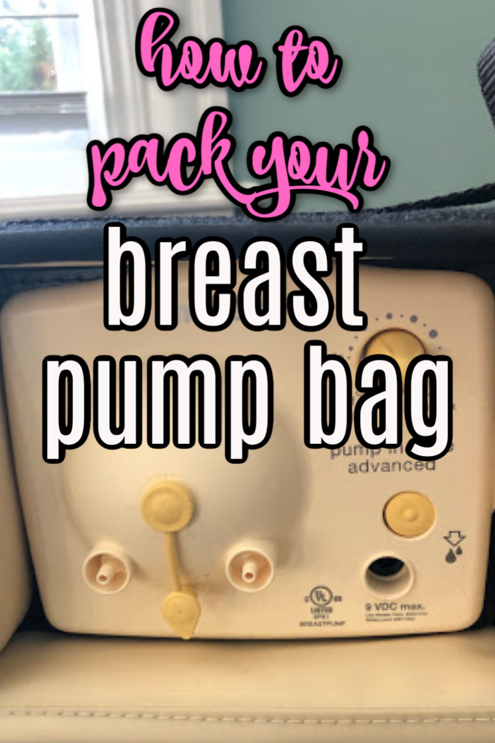 How to Pack Your Breast Pump Bag When You're Going Back to Work
