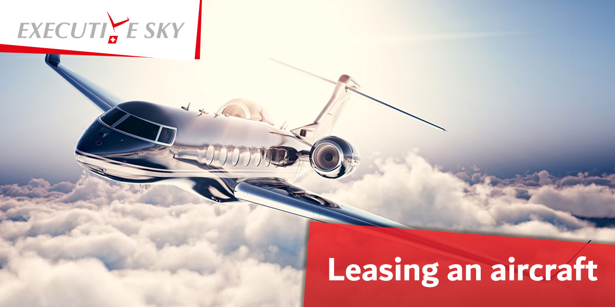 Leasing an aircraft Executive Sky