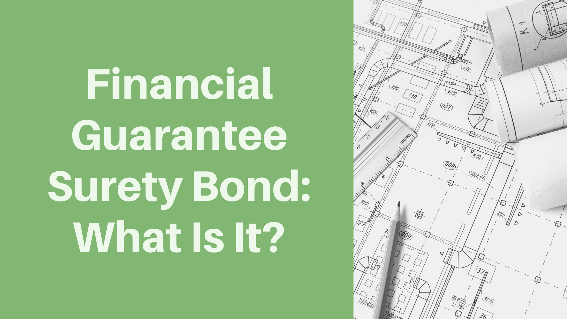 Financial Guarantee Surety Bond What Is It?