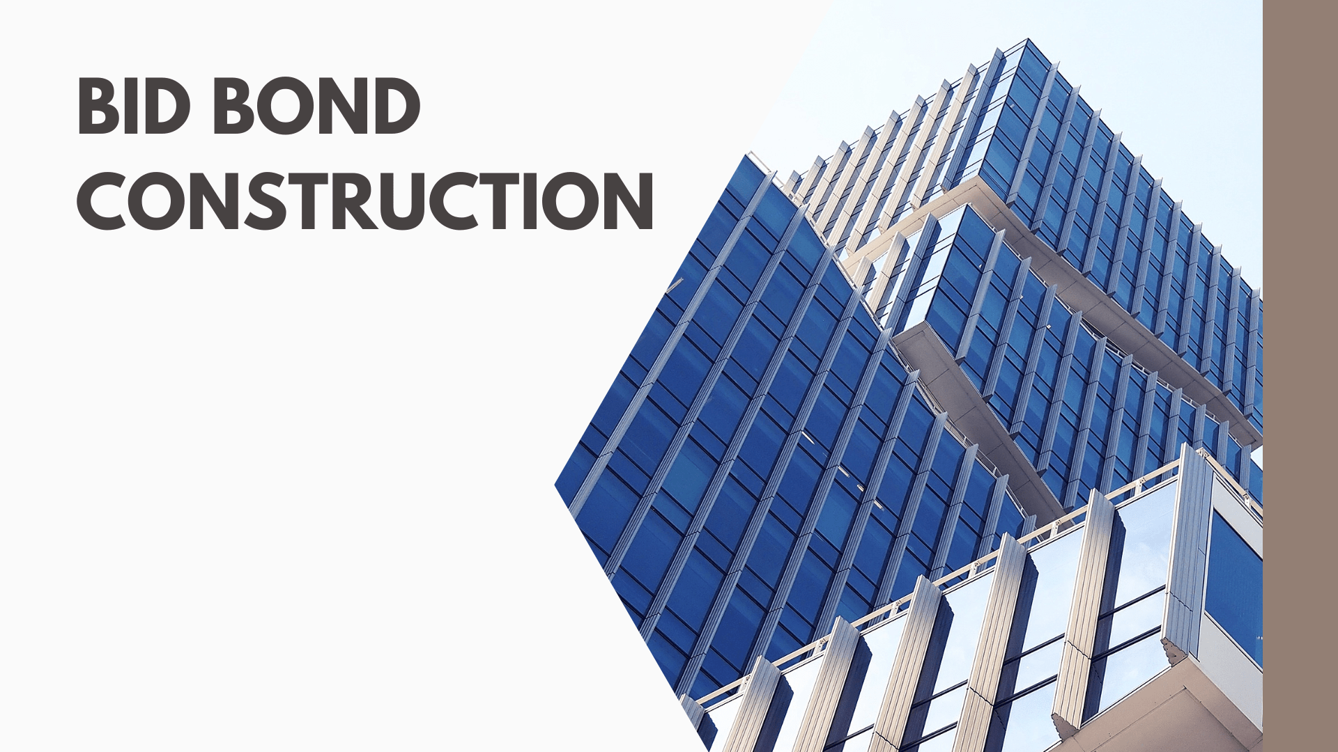 Bid Bond Construction