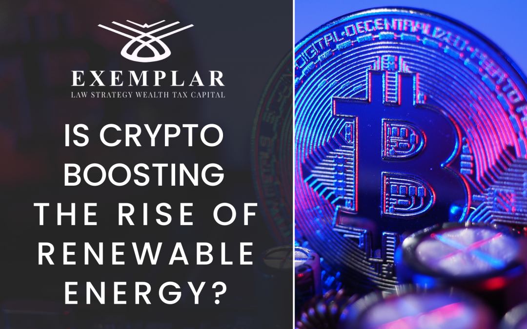 Is Crypto Boosting the Rise of Renewable Energy? Exemplar Companies