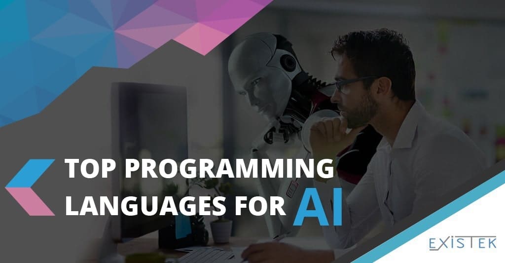 AI Programming 5 Most Popular AI Programming Languages Existek Blog AI Programming 5 Most Popular AI Programming Languages Existek Blog