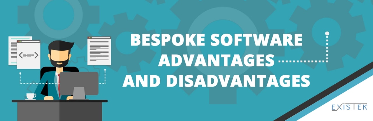 Bespoke Software Advantages and Disadvantages Existek Blog