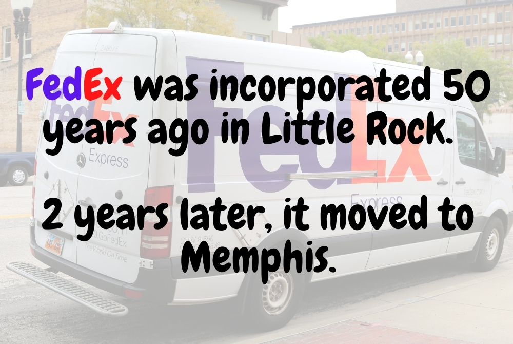 FedEx was “born” in Little Rock