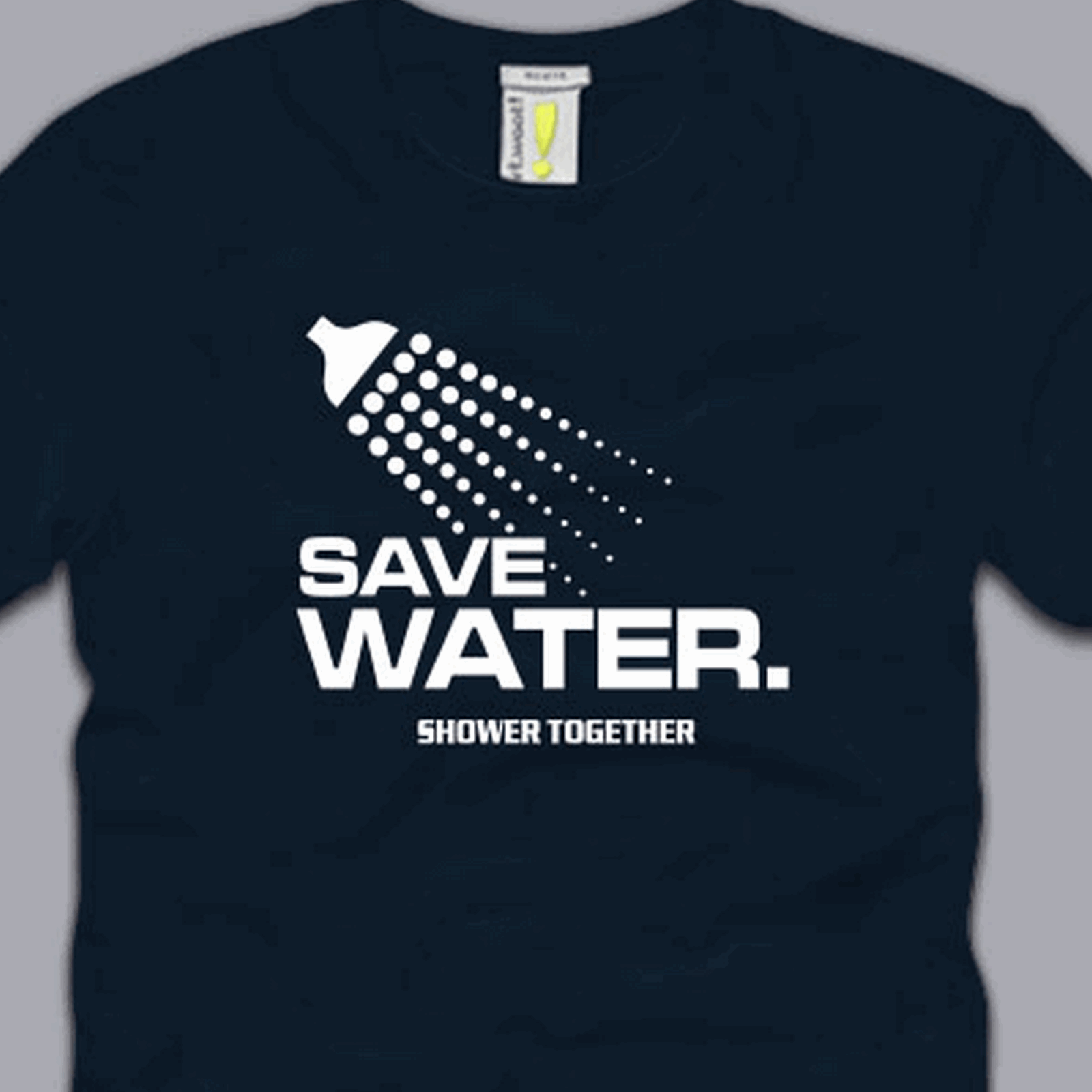 SAVE WATER SHOWER TOGETHER S M L XL 2XL 3XL TSHIRT funny sex humor