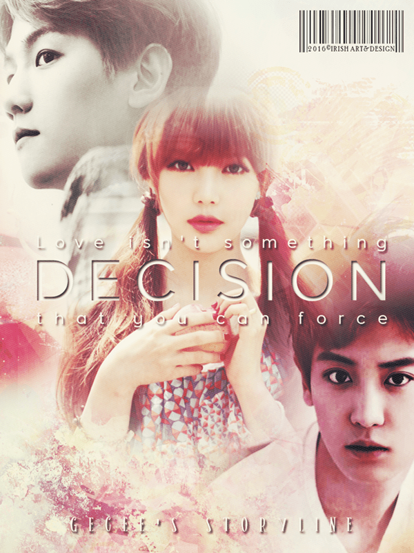 DECISION [EPISODE 1] by GECEE EXO FanFiction Indonesia