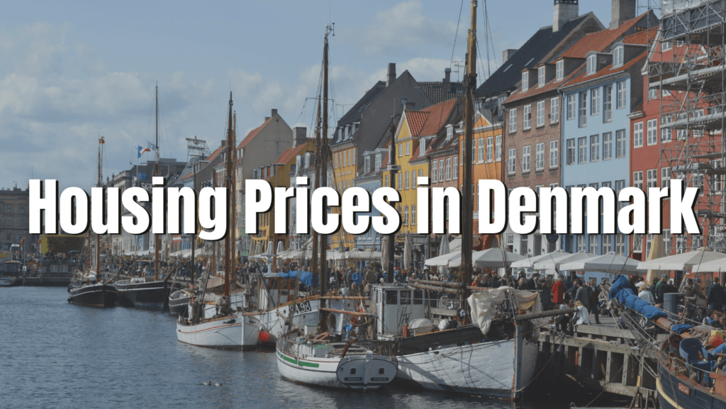 Denmark Housing Prices What Should You Expect in 2024