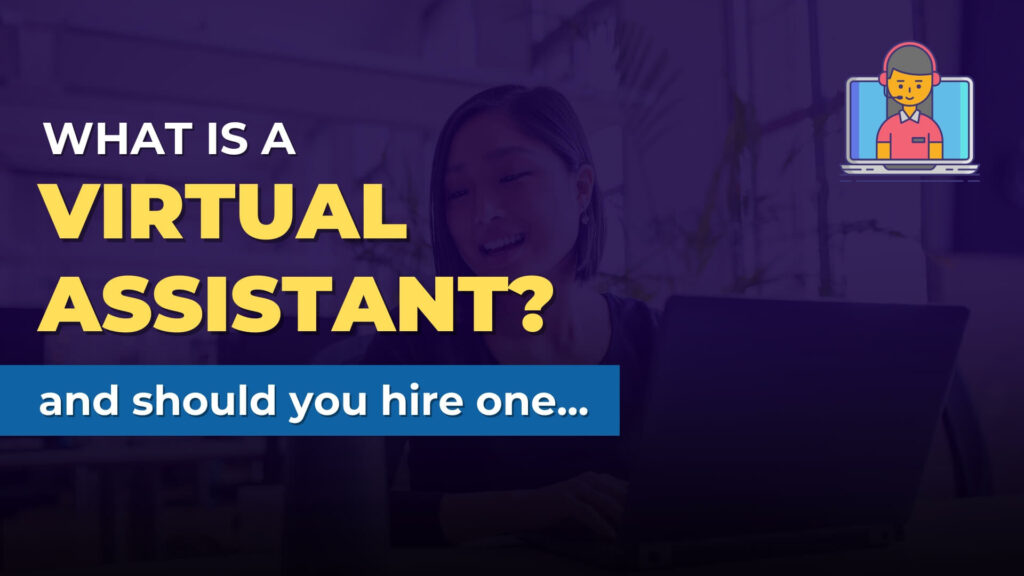 What Is A Virtual Assistant? A Comprehensive Guide Expert Business Agency