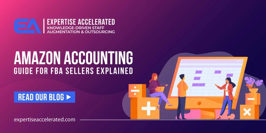 Amazon Accounting Guide for FBA Sellers Explained