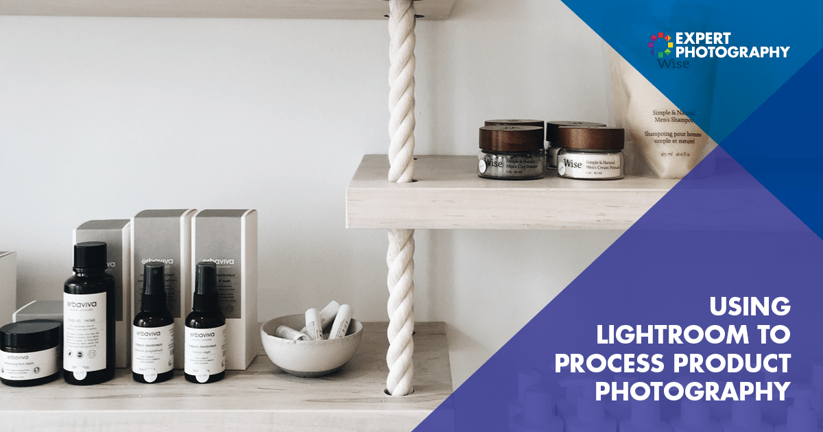 Great Lightroom Tips for Easy Product Photography Editing