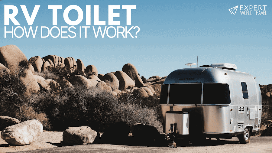 How Does An RV Toilet Work? (Flushing, Composting, And Portable) ⋆