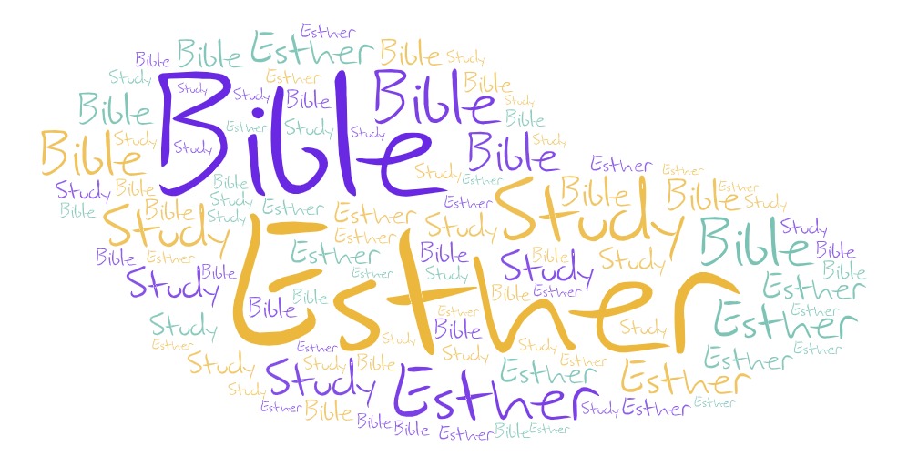 Esther Bible Study Explaining The Book
