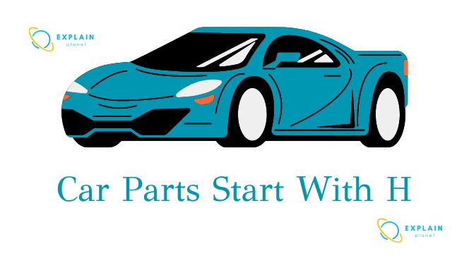 Car Parts That Start With A To Z With Images - Explain Planet