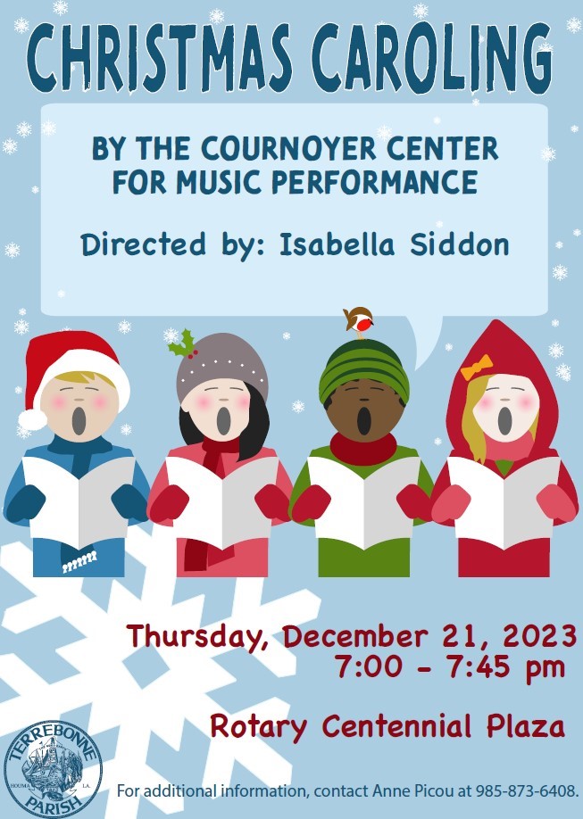 Christmas Caroling Downtown Houma Visit HoumaTerrebonne, LA