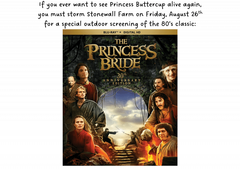 Dinner and a Movie The Princess Bride Explore Keene