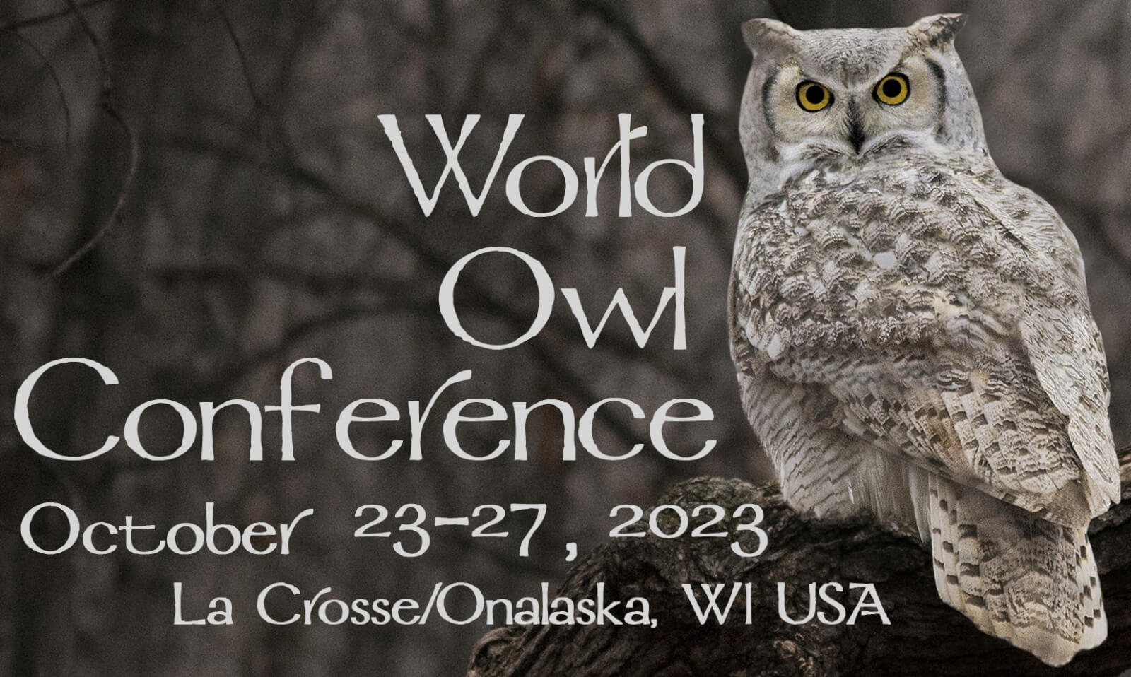 2023 World Owl Conference ExploreLaCrosse