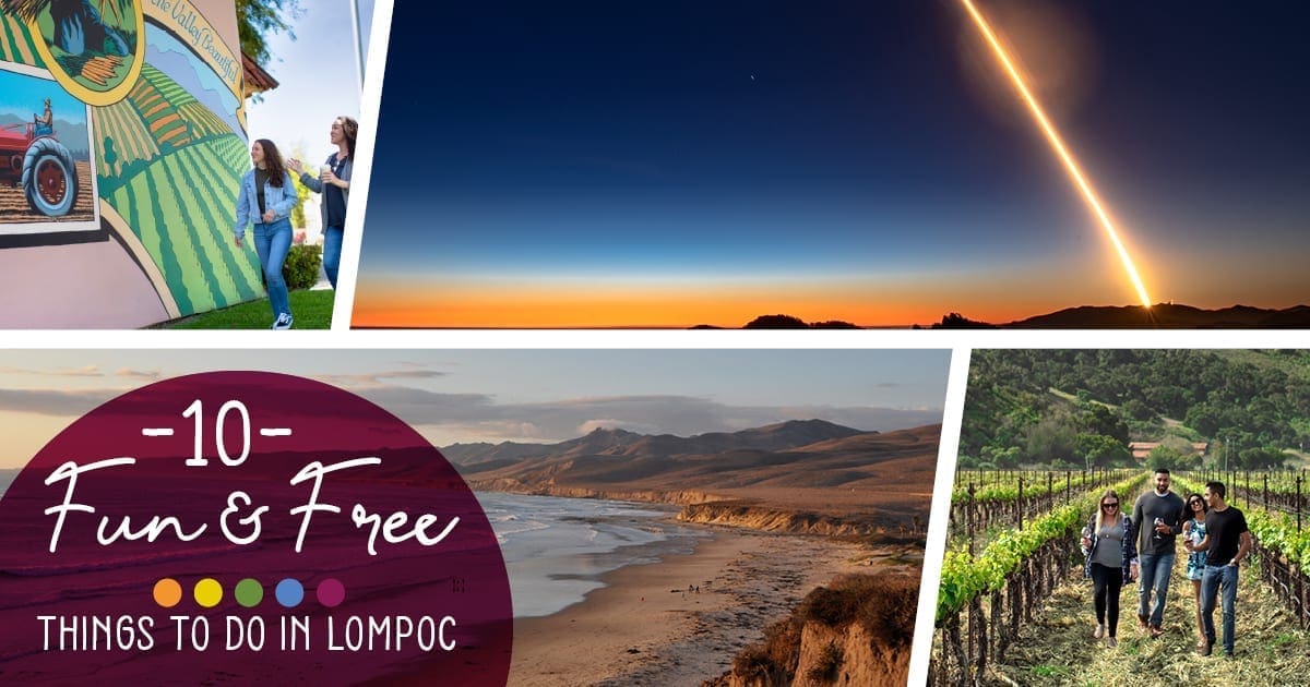 10 Fun and Free Things To Do in Lompoc Lompoc California