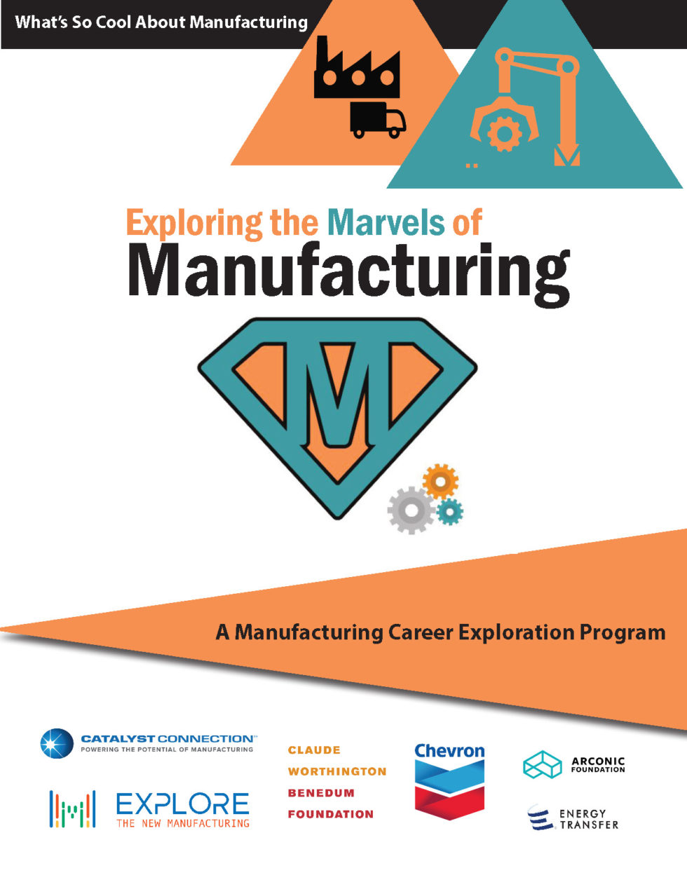 Exploring the Marvels of Manufacturing - Explore the New Manufacturing