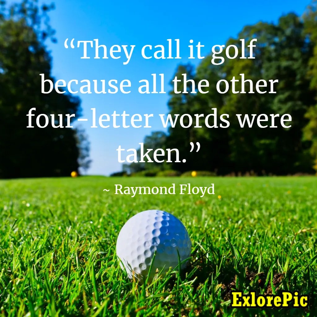 70 Best Golf Quotes and Sayings ExplorePic