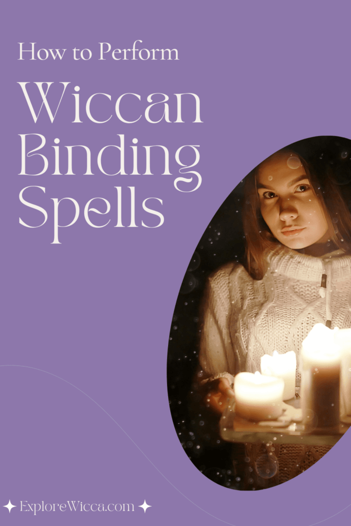 How to Perform a Wiccan Binding Spell for Protection