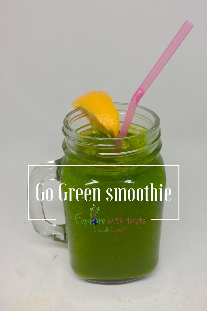 Go green smoothie Explore with taste
