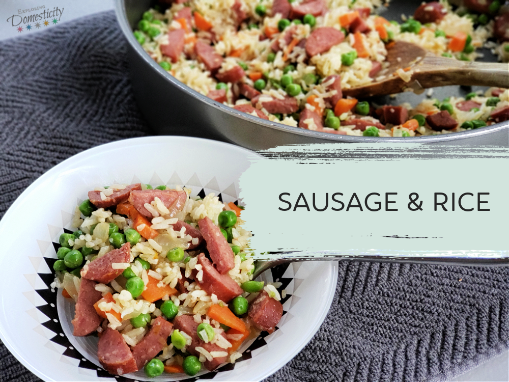 Sausage and Rice Easy meal with leftover rice ⋆ Exploring Domesticity