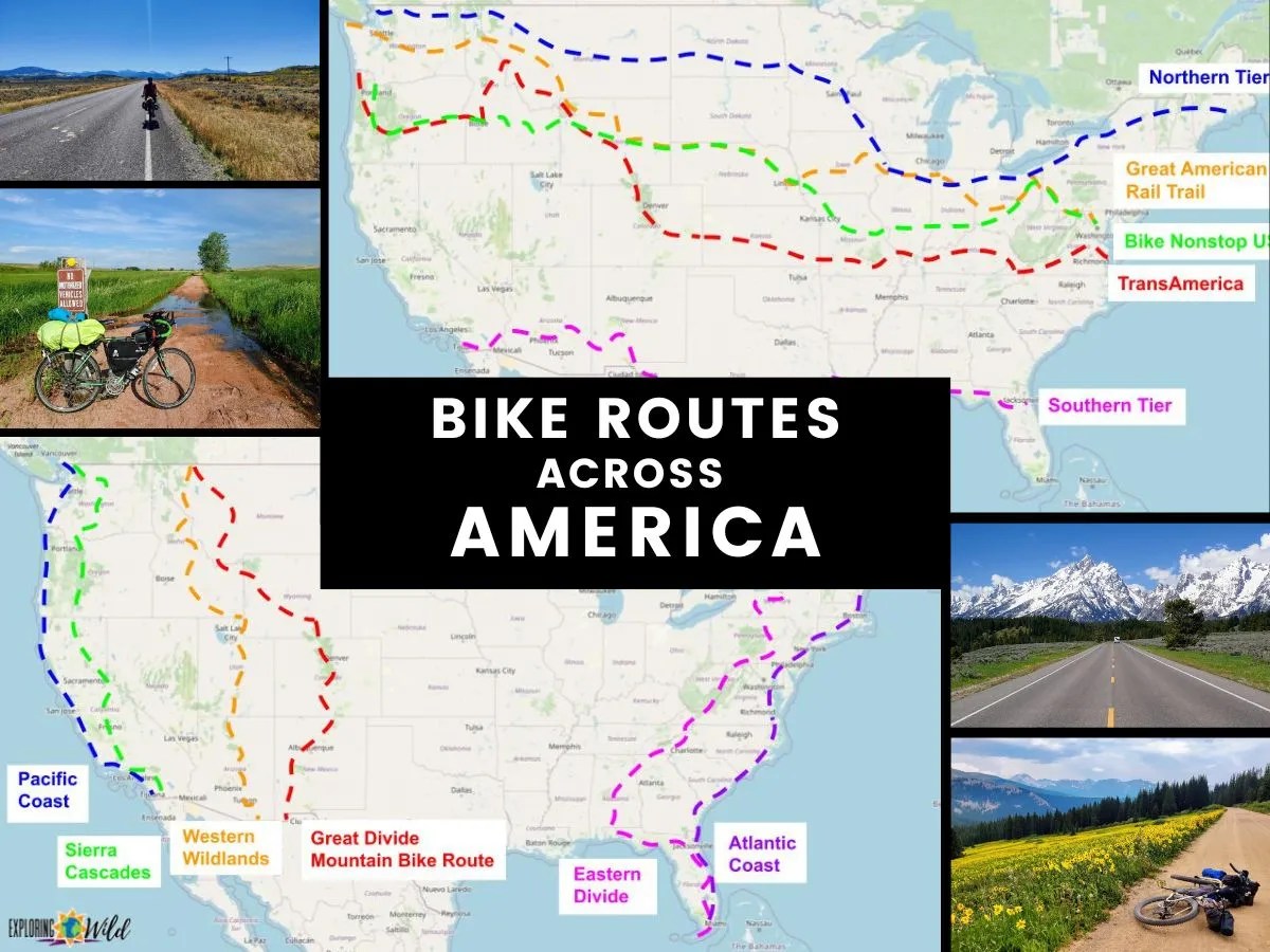 Famous Bike Routes Across America Exploring Wild
