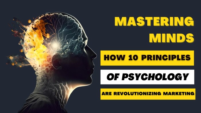 How 10 Psychological Principles Are Revolutionizing Marketing