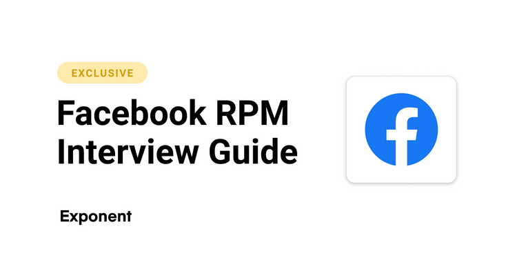 The Ultimate Facebook RPM Interview Guide Exponent