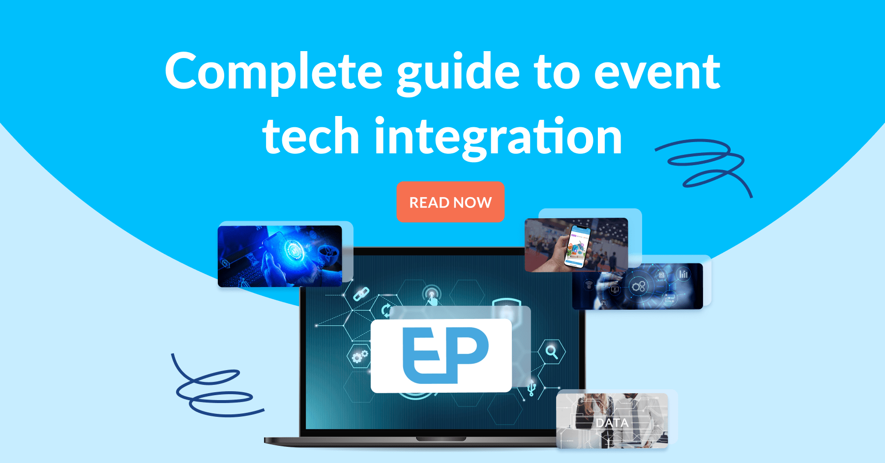 The complete guide to event technology integration