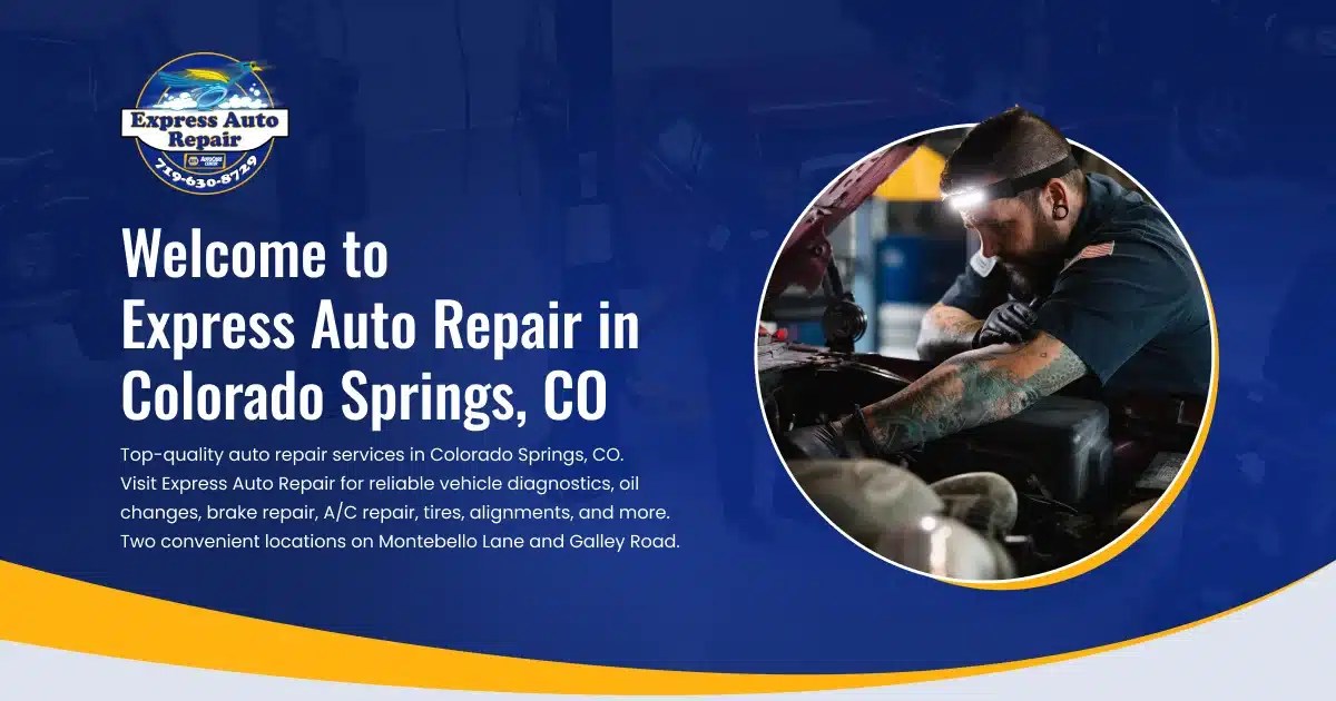 Auto Repair Services in Colorado Springs, CO | Express Auto Repair
