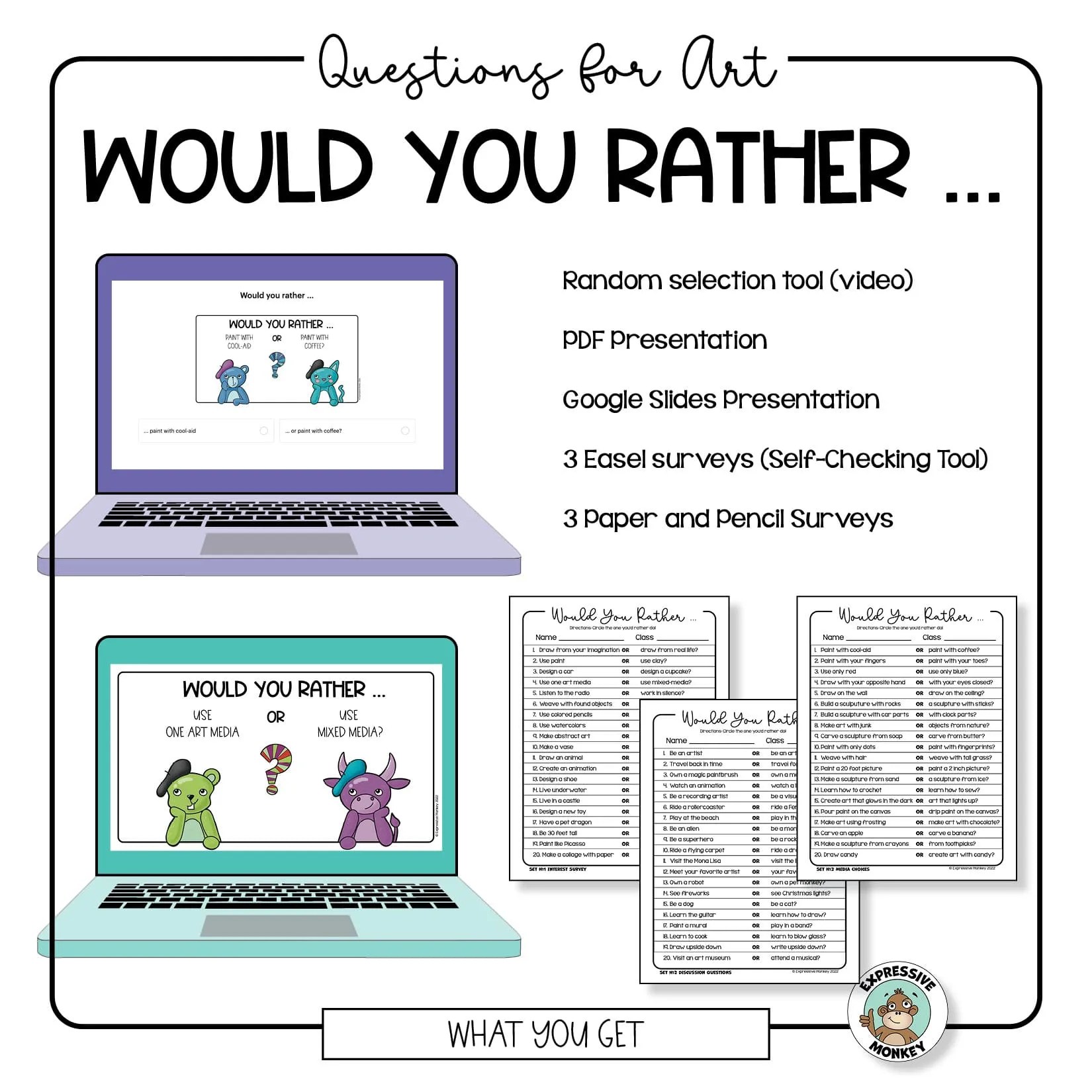 Would You Rather Questions for Art Expressive Monkey