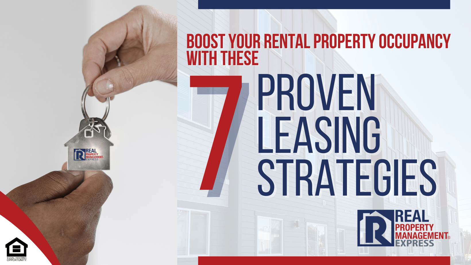 Boost Your Rental Property Occupancy with These 7 Proven Leasing