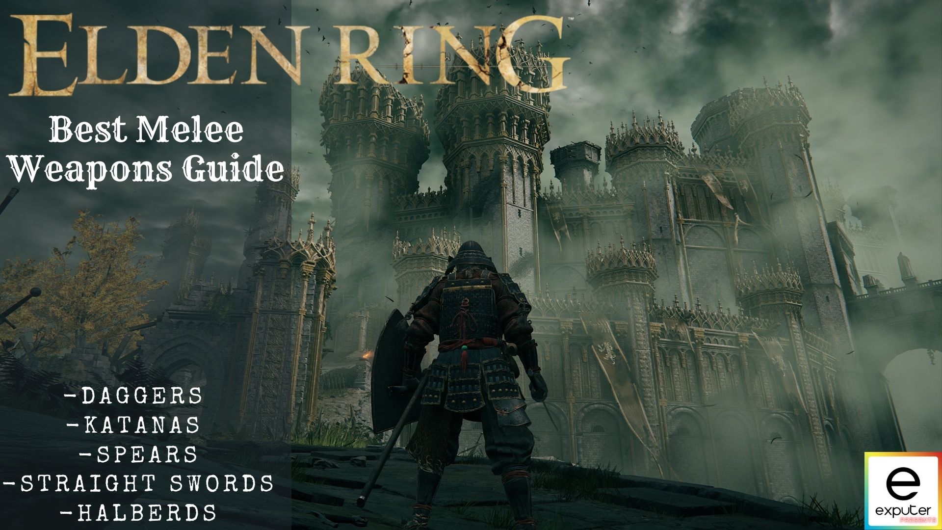 8 Best Melee Weapons In Elden Ring [Our Handpicked Suggestions