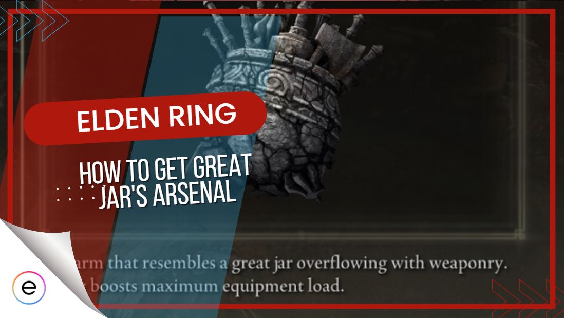 Elden Ring How To Get The Great Jar's Arsenal Talisman