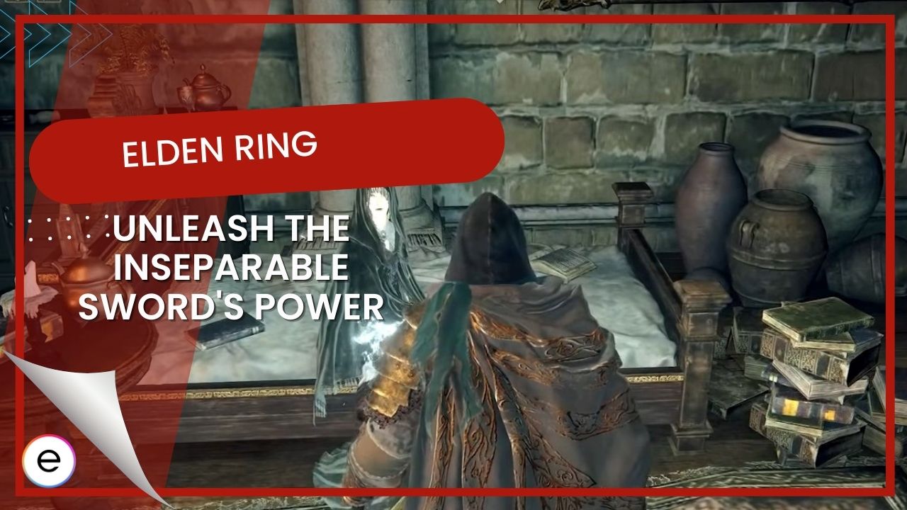Elden Ring How To Get The Inseparable Sword [Questline]