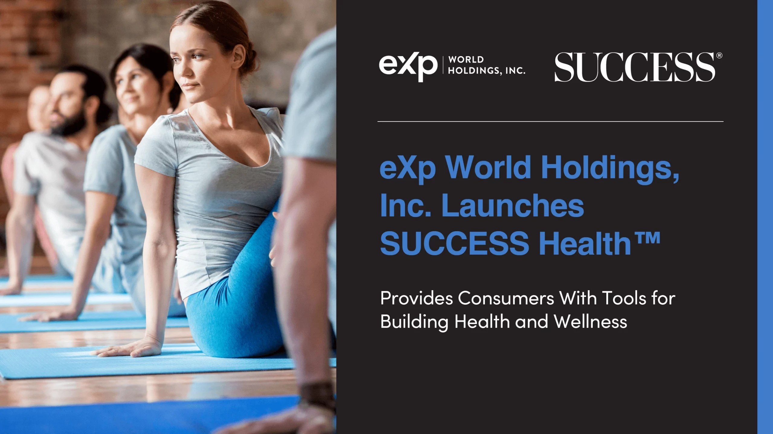 eXp World Holdings, Inc. Launches SUCCESS Health™ eXp World Holdings