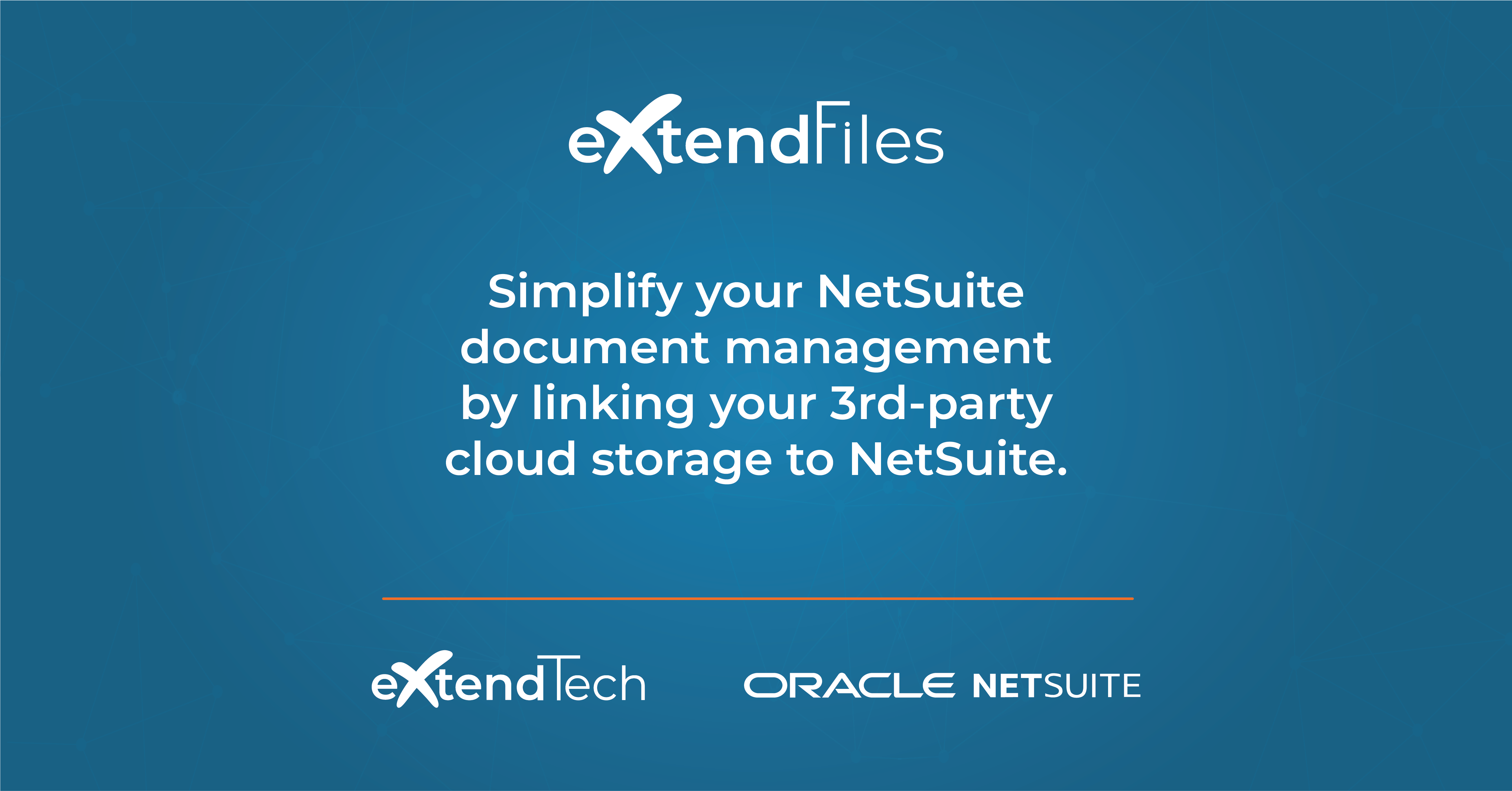 NetSuite Cloud Storage Integrated Document Management eXtendTech