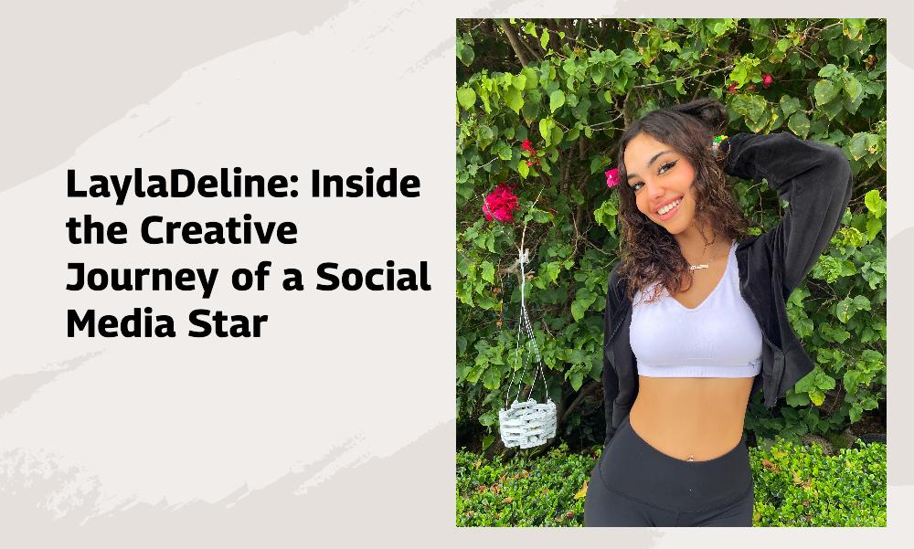 Discovering LaylaDeline The TikTok Phenomenon Redefining Creativity