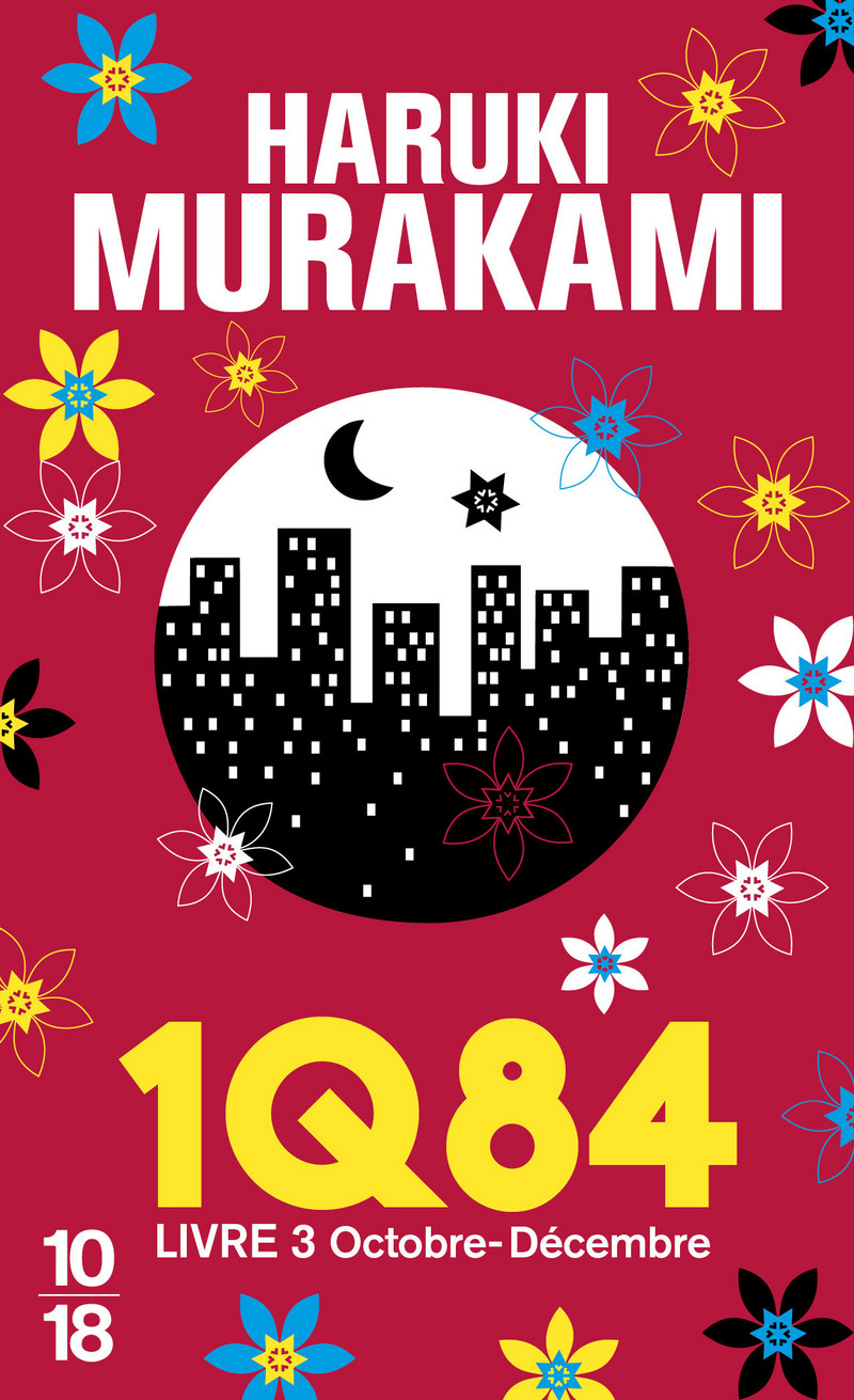 1Q84 LIVRE 3 Haruki MURAKAMI Littérature Etrangère