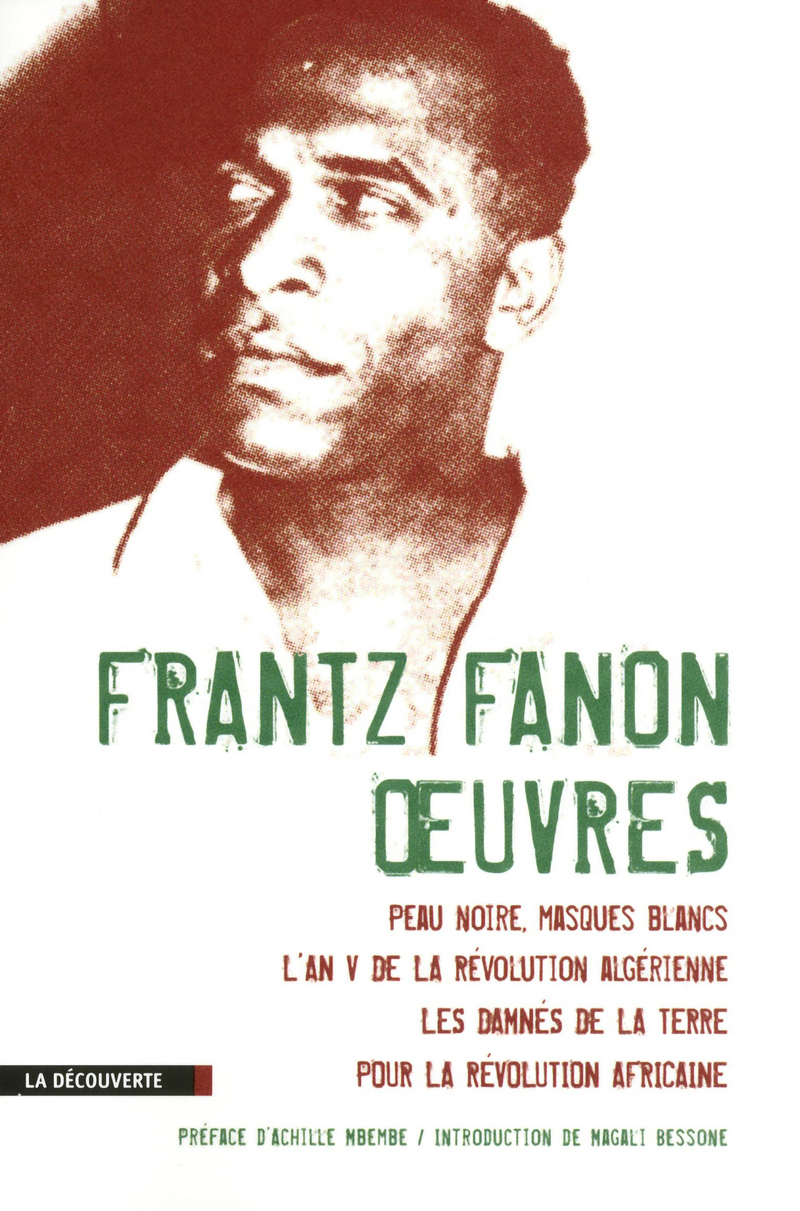 (PDF) FRANTZ FANON: THE ANTI-COLONIAL PSYCHIATRIST