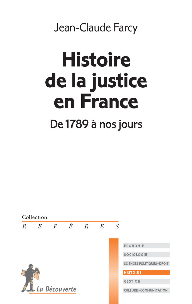 Histoire de la justice en France JeanClaude FARCY Éditions La