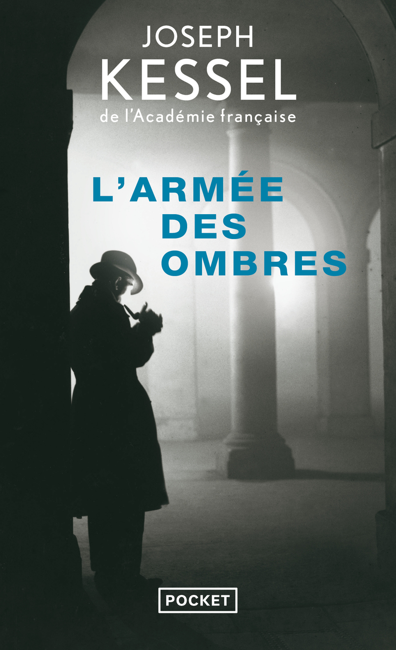 L'ARMÉE DES OMBRES Joseph KESSEL Romans français