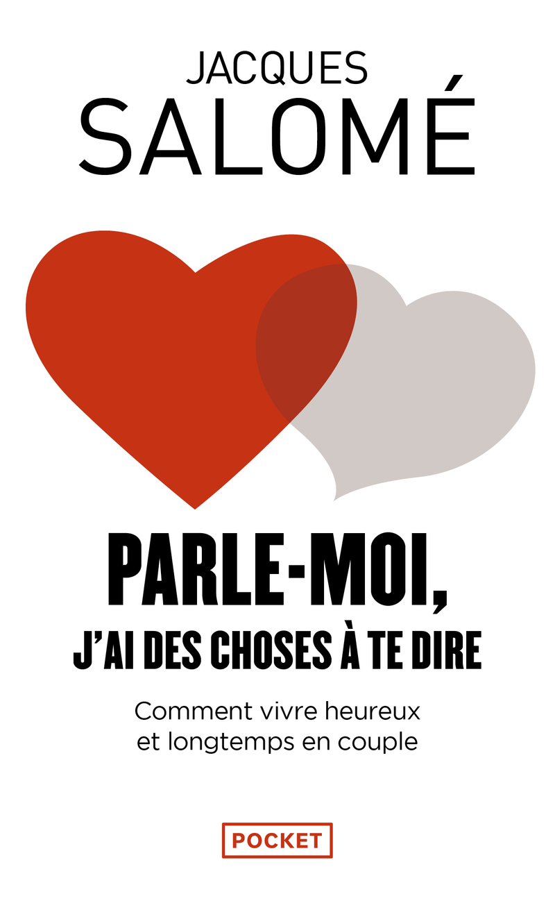 PARLEMOI, J'AI DES CHOSES À TE DIRE Jacques SALOME Développement