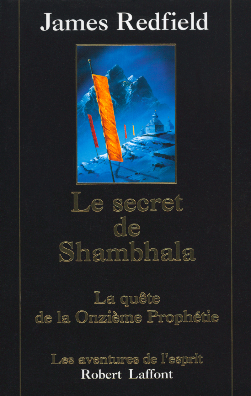 The Secret of Shambhala: In Search of the Eleventh.