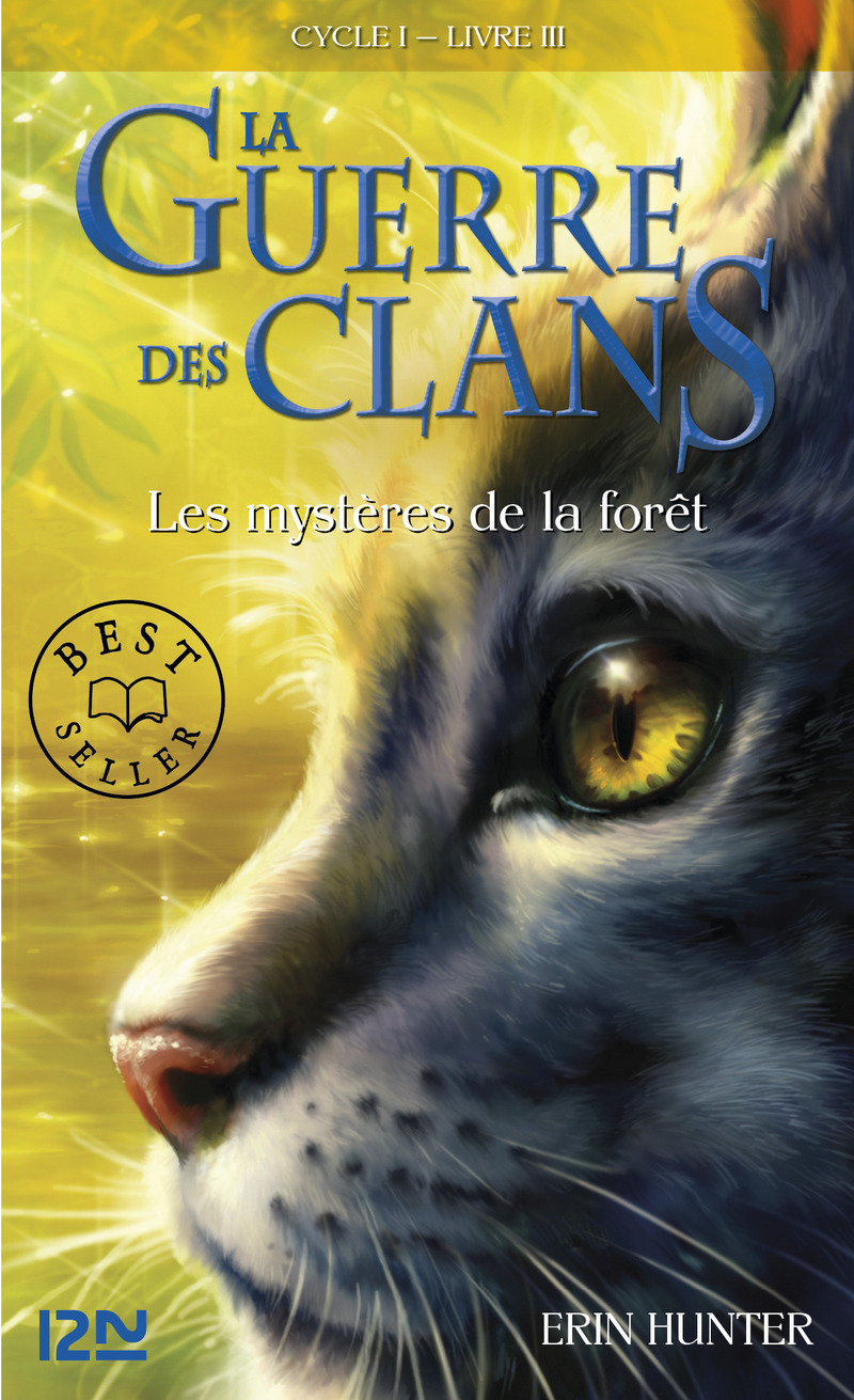 LA GUERRE DES CLANS TOME 3 Erin HUNTER 912 ans