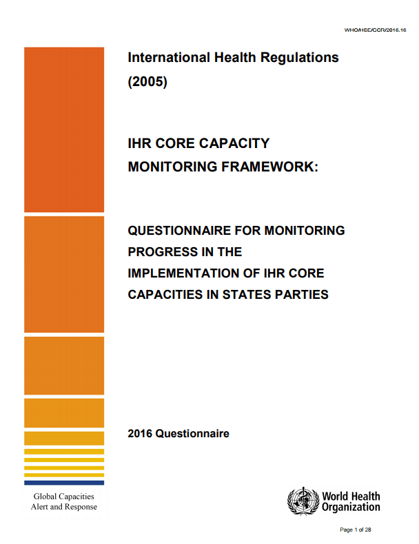 IHR CORE CAPACITY MONITORING FRAMEWORK QUESTIONNAIRE FOR MONITORING
