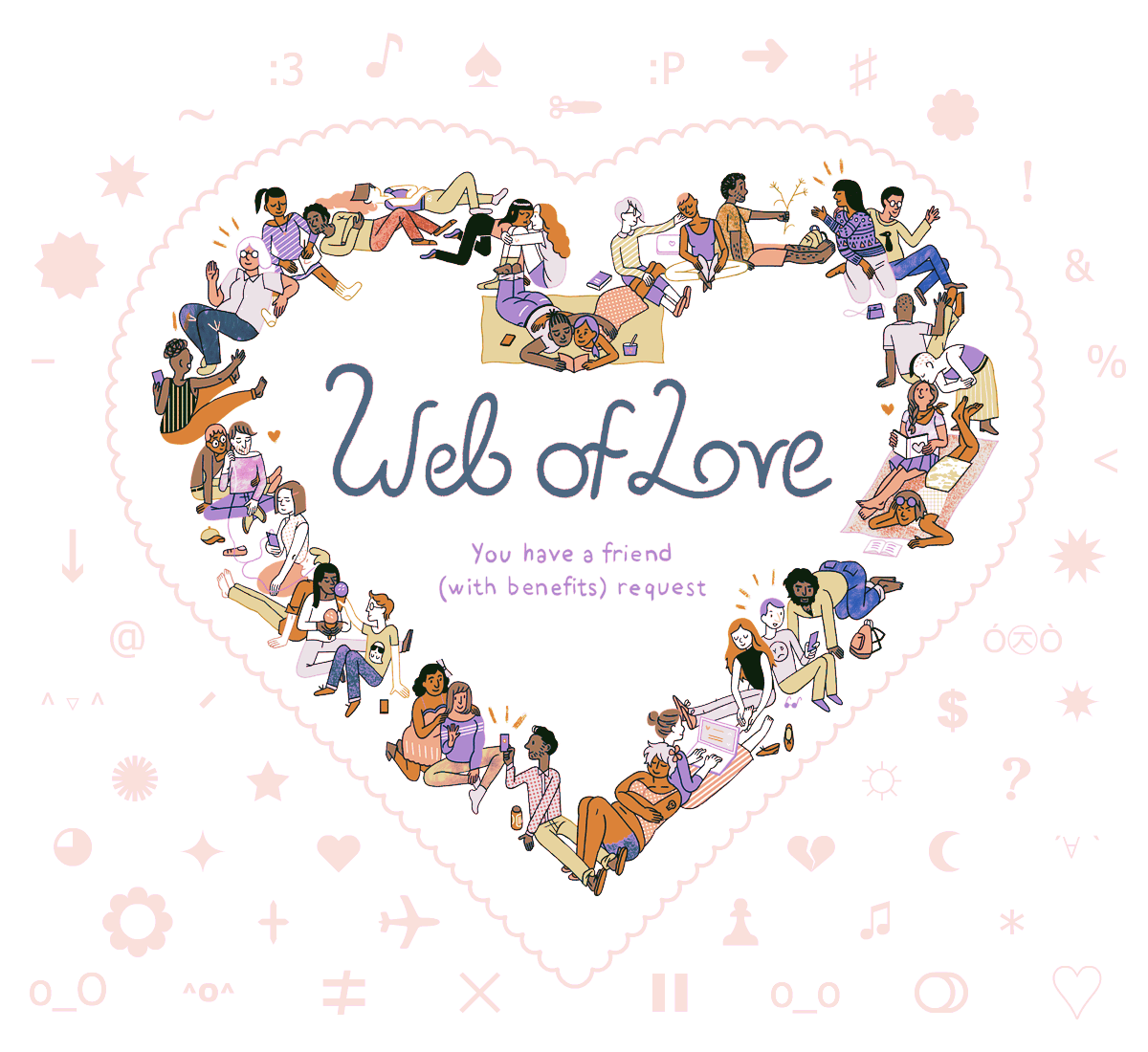 Web of Love You have a friend (with benefits) request San Francisco