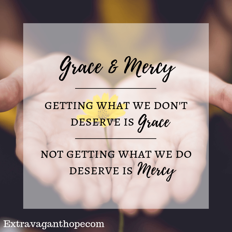 Grace & Mercy (1) Extravagant Hope